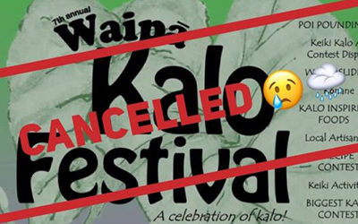Waipā 2016 Kalo Festival is Cancelled | read article